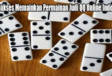 Trik Sukses Memainkan Permainan Judi QQ Online Indonesia